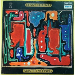 DENNY GERRARD – Sinister Morning (Deram – SDN 10) made in UK 1970 original 1st pressing LP DENNY GERRARD – Sinister Morning (Deram – SDN 10) made in UK 1970 original 1st pressing LP
